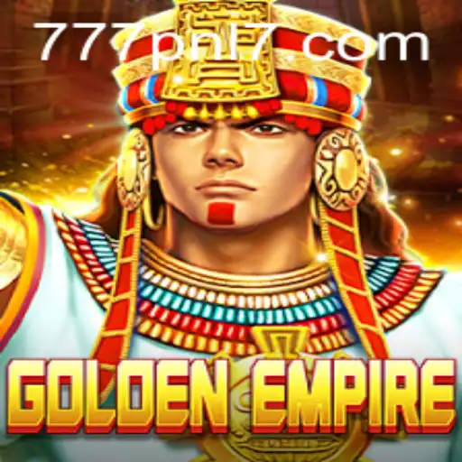 GoldenEmpire Unveiled: Exploring the World of 777pnl